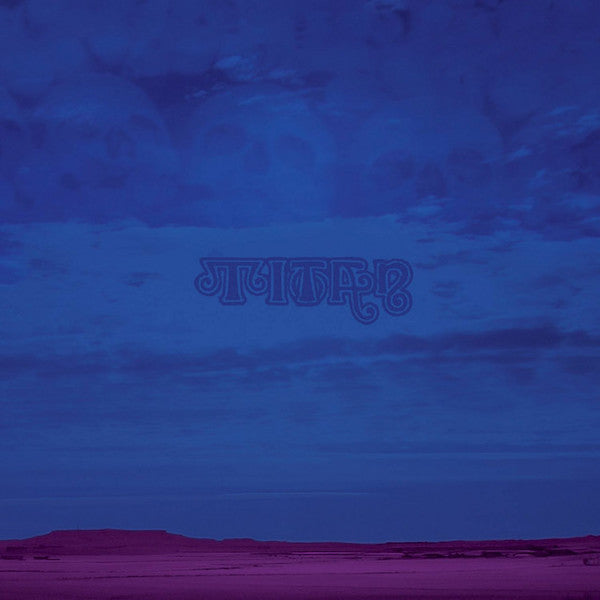 Titan | A Raining Sun of Light & Love for You and You and You | Album