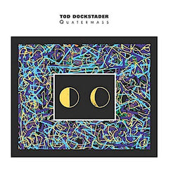 Tod Dockstader | Quartermass (Comp.) | Album