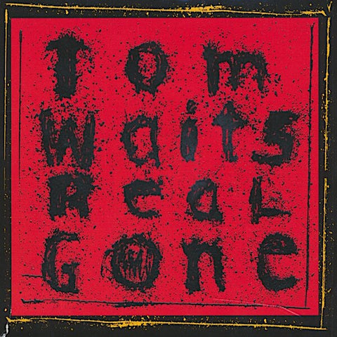 Tom Waits | Real Gone | Album