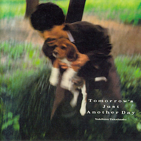 Yukihiro Takahashi | Tomorrow's Just Another Day | Album