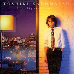 Toshiki Kadomatsu | Citylights Dandy | Album