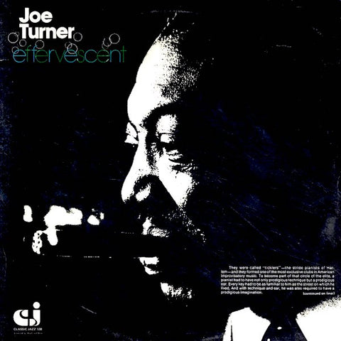 Joe Turner | Effervescent | Album
