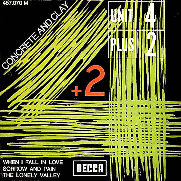 Unit 4+2 | Concrete and Clay (EP) | Album