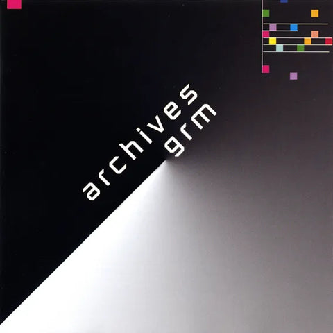 Artistes divers | Archives GRM: (Comp.) | Album