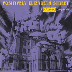 Various Artists | Positively Elizabeth Street: Citadel Compilation | Album