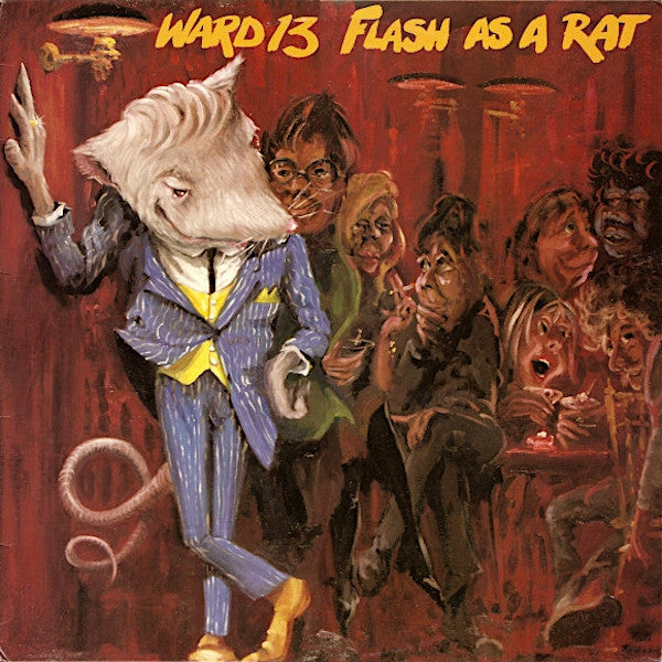 Ward 13 | Flash as a Rat | Album
