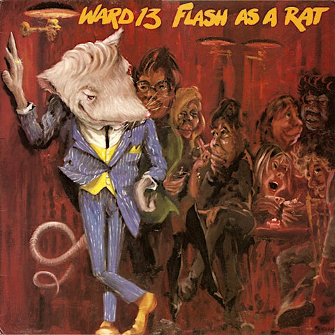 Ward 13 | Flash as a Rat | Album