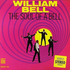 William Bell | The Soul of a Bell | Album