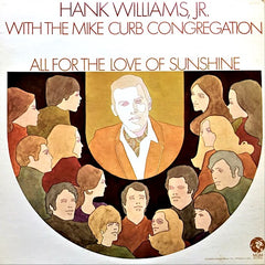 Mike Curb | All for the Love of Sunshine (w/ Hank Williams Jr) | Album