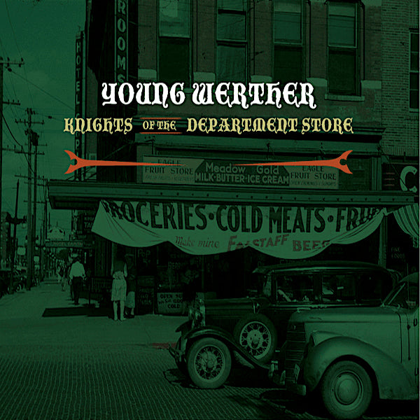 Young Werther | Knights of the Department Store | Album