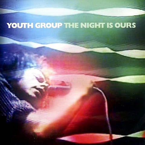Youth Group | The Night is Ours | Album
