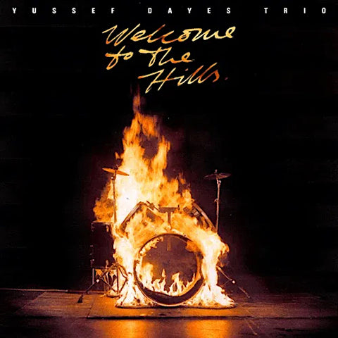 Yussef Dayes | Welcome to the Hills (Live) | Album