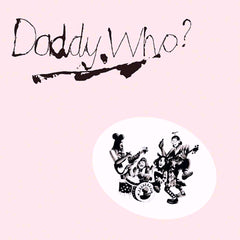 Daddy Cool | Daddy Who? | Album