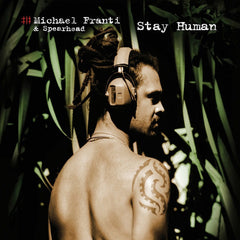 Spearhead | Stay Human | Album