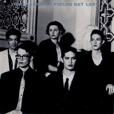 Magnetic Fields | Get Lost | Album-Vinyl