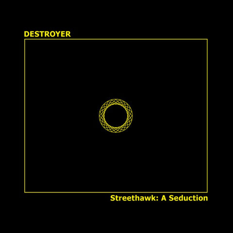 Destroyer | Streethawk: A Seduction | Album-Vinyl