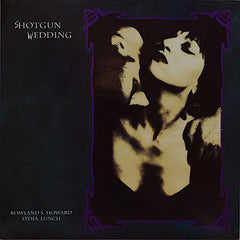 Rowland S Howard | Shotgun Wedding (w/ Lydia Lunch) | Album