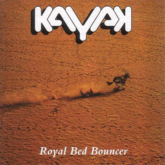 Kayak | Royal Bed Bouncer | Album