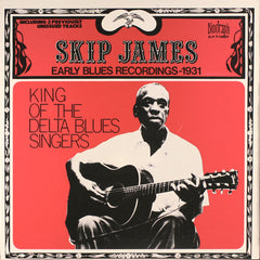Skip James | King of the Delta Blues Singers : premiers enregistrements de blues 1931 | Album