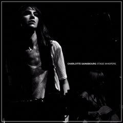 Charlotte Gainsbourg | Stage Whisper | Album