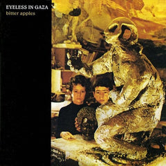 Eyeless In Gaza | Bitter Apples | Album