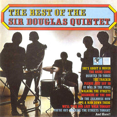 Sir Douglas Quintet | Le meilleur de Sir Douglas Quintet | Album