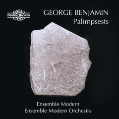 Ensemble Modern | George Benjamin Palimpsests | Album