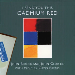Gavin Bryars | I Send You This Cadmium Red | Album