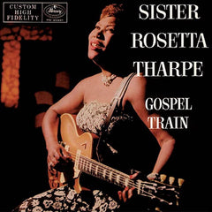 Sister Rosetta Tharpe | Gospel Train | Album