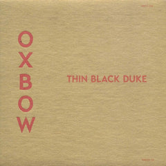 Oxbow | Thin Black Duke | Album