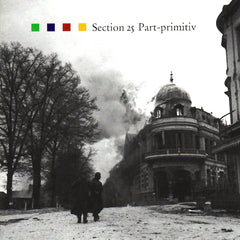Section 25 | Part-Primitiv | Album