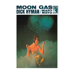 Dick Hyman | Moon Gas (w/ Mary Mayo) | Album