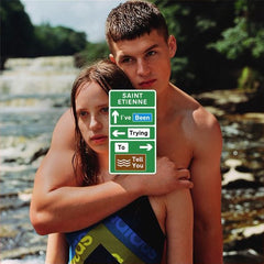 Saint Etienne | I've Been Trying to Tell You | Album