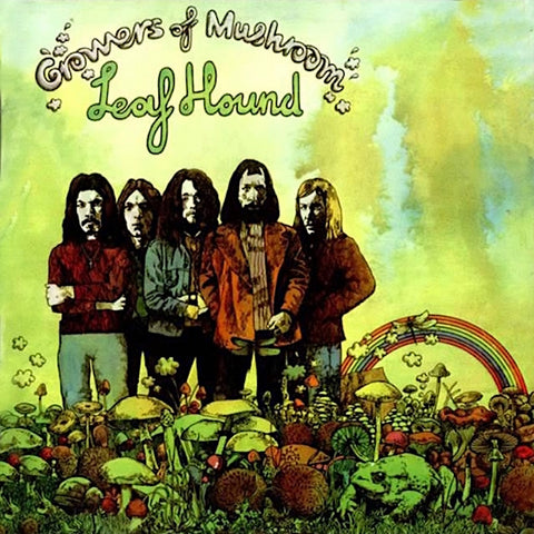 Leaf Hound | Growers Of Mushroom | Album-Vinyl