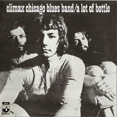 Climax Blues Band | A Lot of Bottle | Album
