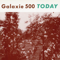 Galaxie 500 | Today | Album