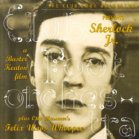 Club Foot Orchestra | Sherlock Jr. & Felix the Cat | Album-Vinyl