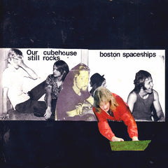 Boston Spaceships | Our Cubehouse Still Rocks | Album