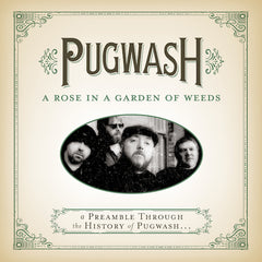 Pugwash | Une rose dans un jardin de mauvaises herbes (Comp.) | Album