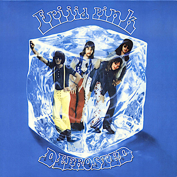 Frijid Pink | Defrosted | Album-Vinyl