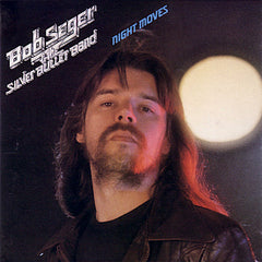 Bob Seger | Night Moves (avec le groupe Silver Bullet) | Album