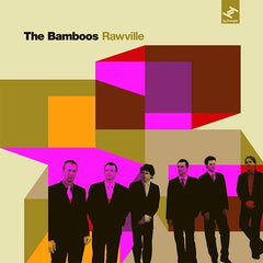 The Bamboos | Rawville | Album