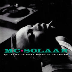 MC Solaire | Qui sème le vent récolte le tempo | Album