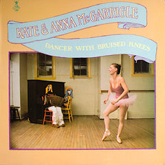 Kate & Anna McGarrigle | Dancer With Bruised Knees | Album