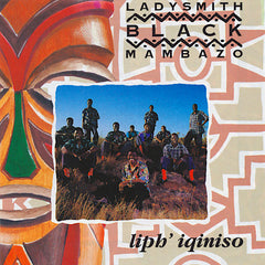 Ladysmith Black Mambazo | Liph' Iqiniso | Album