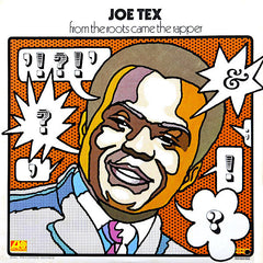Joe Tex | Des racines est venu le rappeur | Album