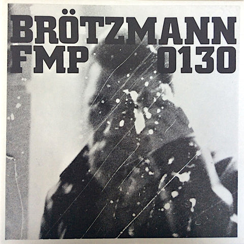 Peter Brötzmann | Brötzmann / Van Hove / Bennink | Album-Vinyl