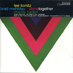 Lee Konitz | Seuls ensemble (avec Brad Mehldau et Charlie Haden) | Album