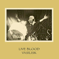 Vasilisk | Live Blood | Album