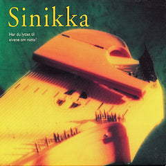 Sinikka Langeland | Har du lyttet til elvene om natta? | Album